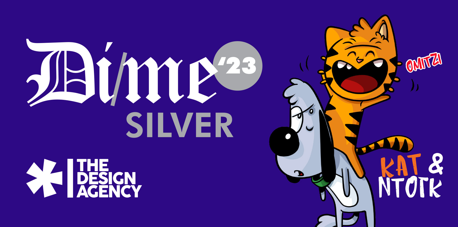 DIME AWARDS: Silver Award won by the Design Agency for Cat 'n' Dog of Memes Greece VIBER community